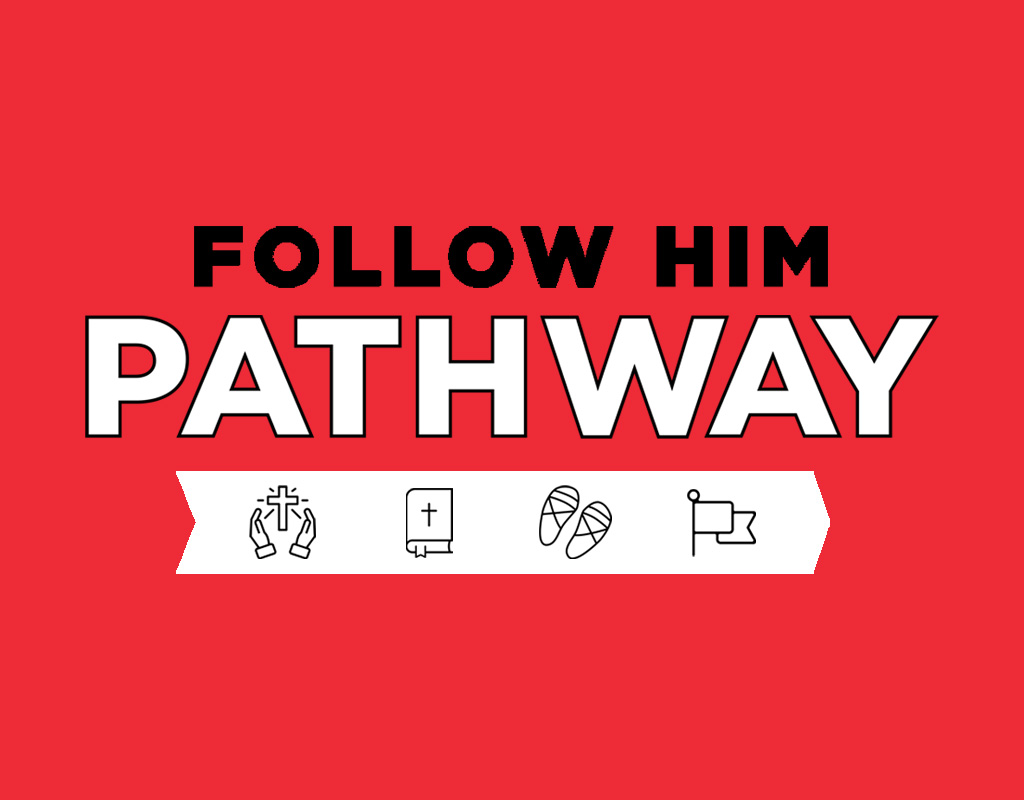 Follow Him - Central Academy of Ministry